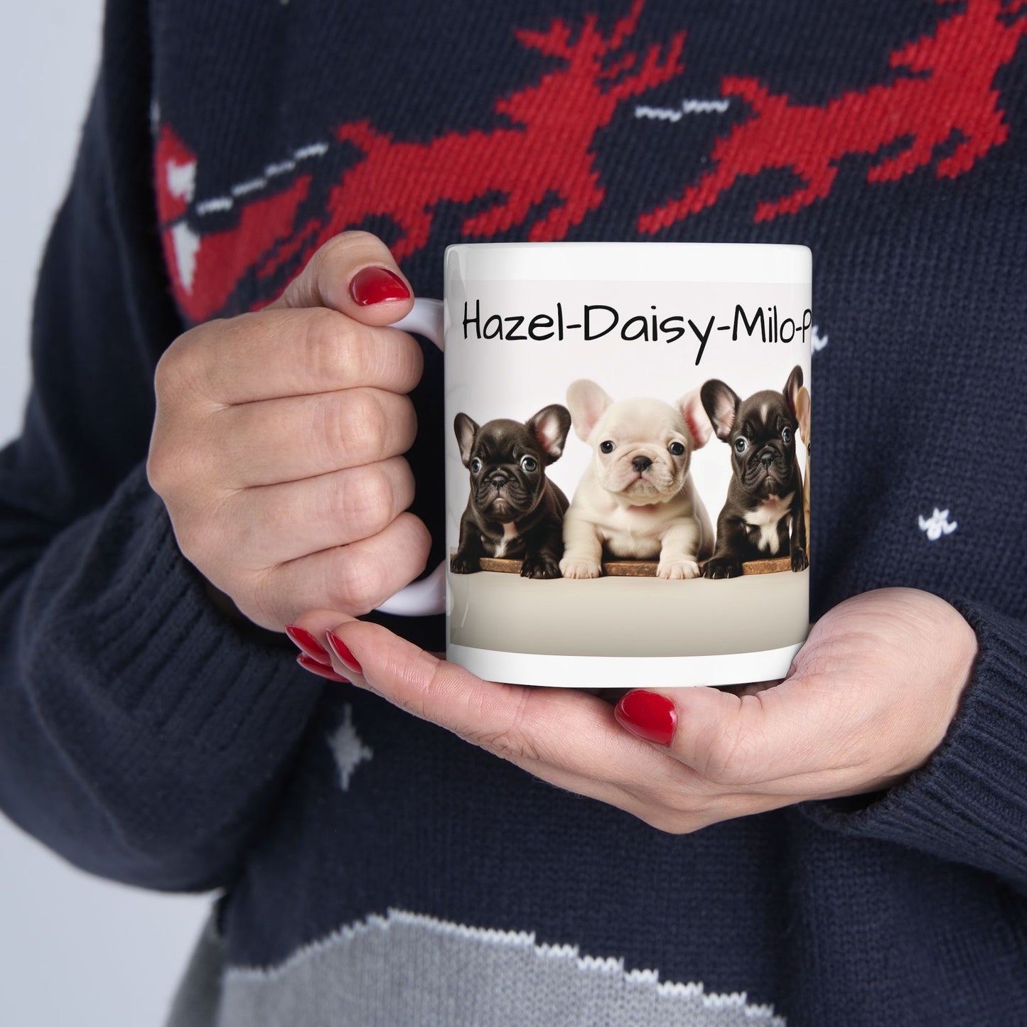 French Bulldog, Cuteness, Puppies, Puppy Names, Coffee Mug, Tea Cup, Ceramic Mug, Custom Designed Mug, Dog Lovers Dream