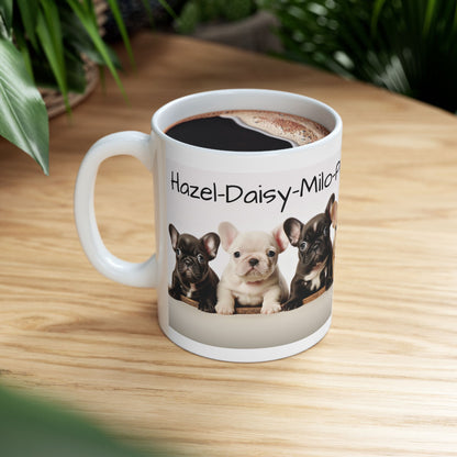 French Bulldog, Cuteness, Puppies, Puppy Names, Coffee Mug, Tea Cup, Ceramic Mug, Custom Designed Mug, Dog Lovers Dream